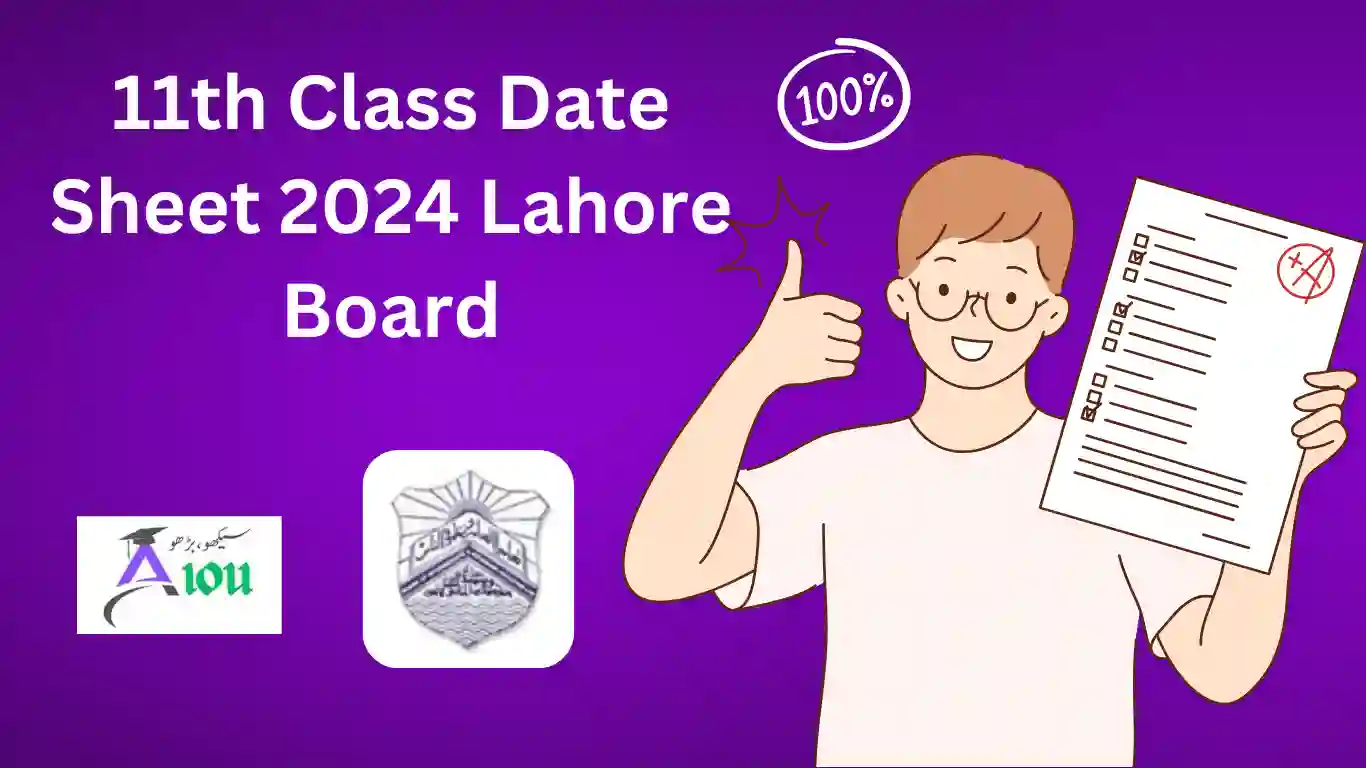 11th Class Date Sheet 2024 Lahore Board