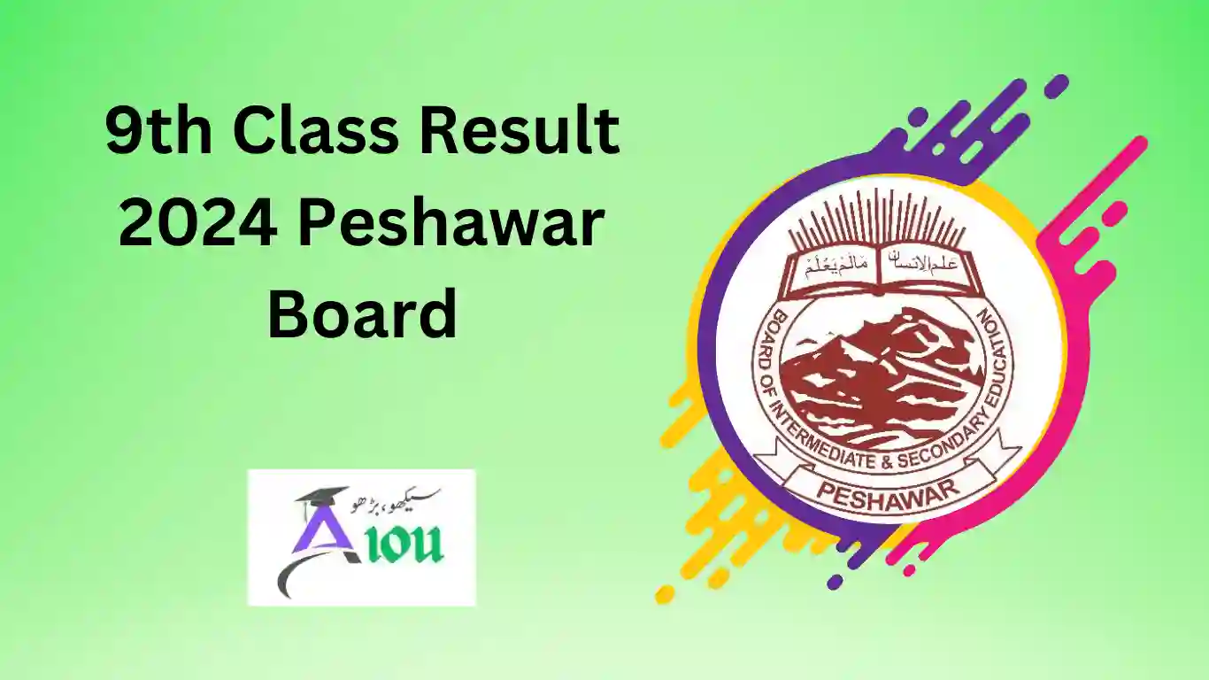 9th Class Result 2024 Peshawar Board