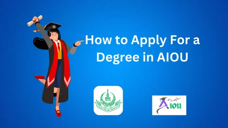 How to Apply For Degree in AIOU