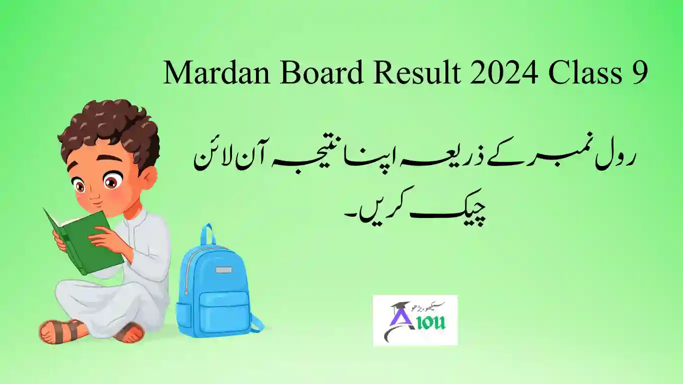 Mardan Board Result 2024 Class 9