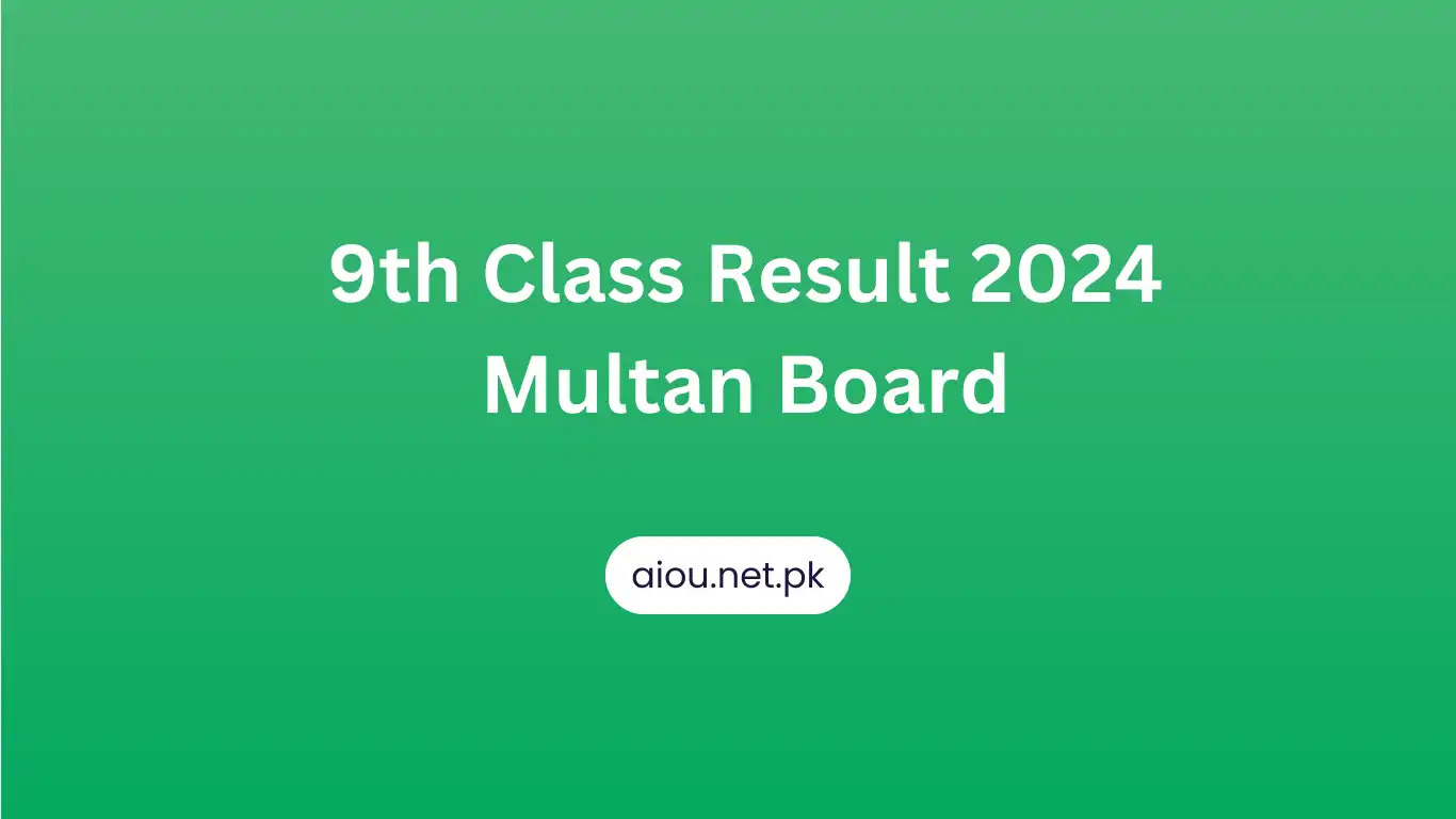 9th Class Result 2024 Multan Board